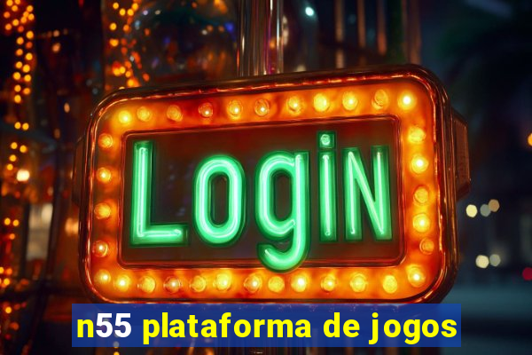 n55 plataforma de jogos